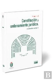 Constitución Y Ordenamiento Jur¡Dico