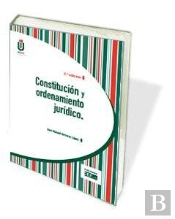 Constitución Y Ordenamiento Jur¡Dico