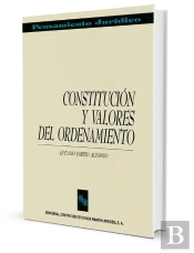 Constitución Y Valores Del Ordenamiento