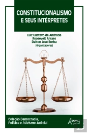 Constitucionalismo E Seus Intérpretes