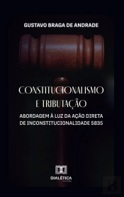 Constitucionalismo E Tributação