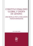 Constitucionalismo Global Y Orden De Genero Una Batalla Por