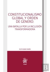Constitucionalismo Global Y Orden De Genero Una Batalla Por