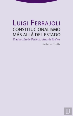 Bertrand.pt - Constitucionalismo Más Allá Del Estado
