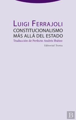 Bertrand.pt - Constitucionalismo Más Allá Del Estado