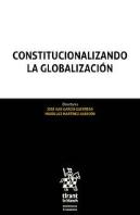 Constitucionalizando La Globalización. 2 Volumenes