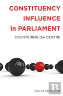 Constituency Influence In Parliament