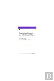 Constituent Interests And U.S. Trade Policies