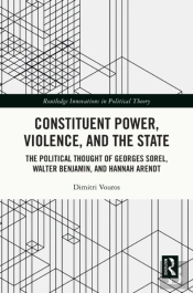 Constituent Power, Violence, And The State