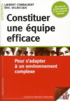 Constituer Une Équipe Efficace