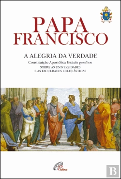 Bertrand.pt - Constituição Apostólica a Alegria da Verdade