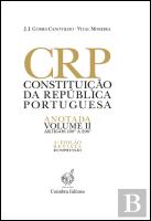 Constituição da República Portuguesa Anotada - Volume II