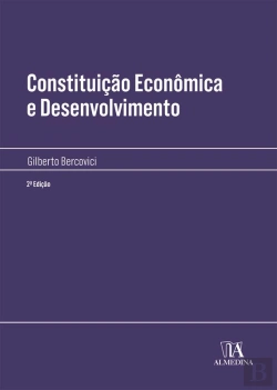 Bertrand.pt - Constituição Econômica E Desenvolvimento