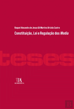 Bertrand.pt - Constituição, Lei e Regulação dos Media