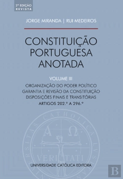 Bertrand.pt - Constituição Portuguesa Anotada - Volume III