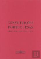 Constituições Portuguesas - 1822 | 1826 | 1838 | 1911 | 1933