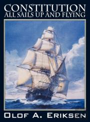 Constitution - All Sails Up And Flying
