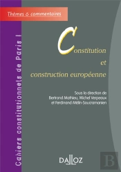 Constitution Et Construction Européenne