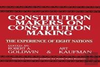 Constitution Makers On Constitution Making