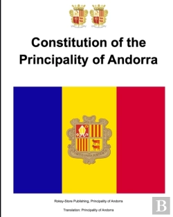 Bertrand.pt - Constitution Of The Principality Of Andorra