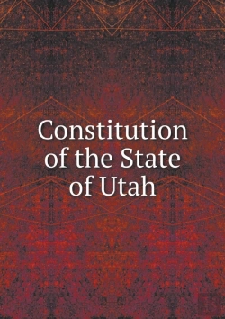 Bertrand.pt - Constitution Of The State Of Utah