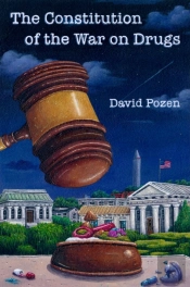 Constitution Of The War On Drugs