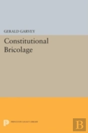 Constitutional Bricolage