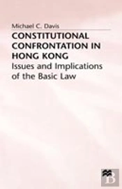 Constitutional Confrontation In Hong Kong