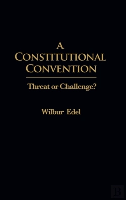 Bertrand.pt - Constitutional Convention Threat Or Challenge?