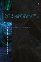 Constitutional Courts, Media And Public Opinion