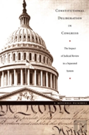 Constitutional Deliberation In Congress