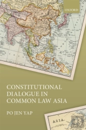 Constitutional Dialogue In Common Law Asia