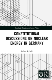Constitutional Discussions On Nuclear Energy In Germany
