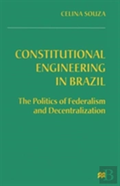 Constitutional Engineering In Brazil