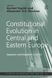 Constitutional Evolution In Central And Eastern Europe