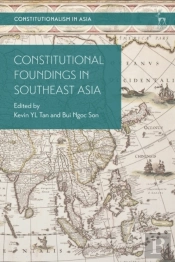 Constitutional Foundings In Southeast Asia