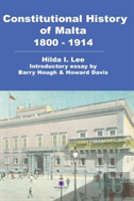 Constitutional History Of Malta 1800-1914