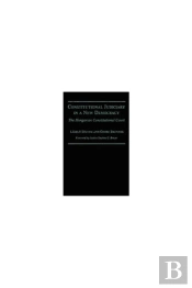 Constitutional Judiciary In A New Democracy