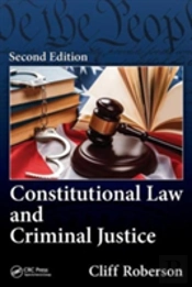 Constitutional Law And Criminal Justice