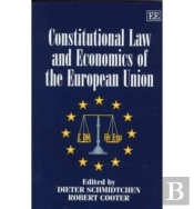 Constitutional Law And Economics Of The European Union
