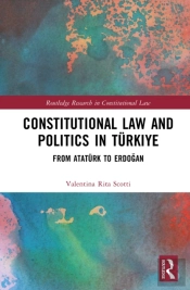 Constitutional Law And Politics In Turkiye