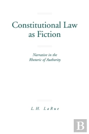 Constitutional Law As Fiction