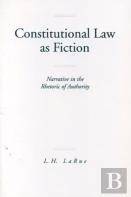 Constitutional Law As Fiction