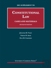 Constitutional Law, Cases And Materials, 2021 Supplement