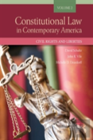 Constitutional Law In Contemporary America, Volume 2