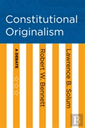 Constitutional Originalism