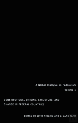 Bertrand.pt - Constitutional Origins, Structure, And Change In Federal Countries
