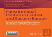 Constitutional Politics In Central And Eastern Europe