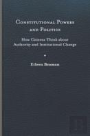Constitutional Powers And Politics