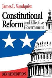 Constitutional Reform And Effective Government